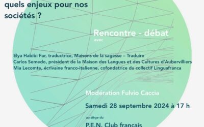 Traduction, langues et immigration : quels enjeux pour nos sociétés ? Rencontre – Débat